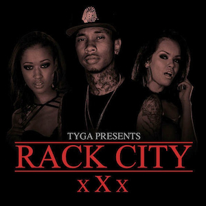 best of Part tyga rack city